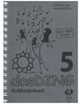 Das Ding Band 5 Kultliederbuch mit Texten und Akkordsymbolen (A5) - Musik-Ebert Gmbh