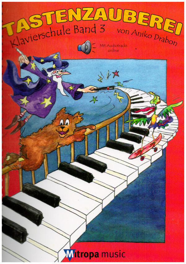 Tastenzauberei Band 3 (+Online Audio) für Klavier - Drabon, Aniko - Musik-Ebert Gmbh