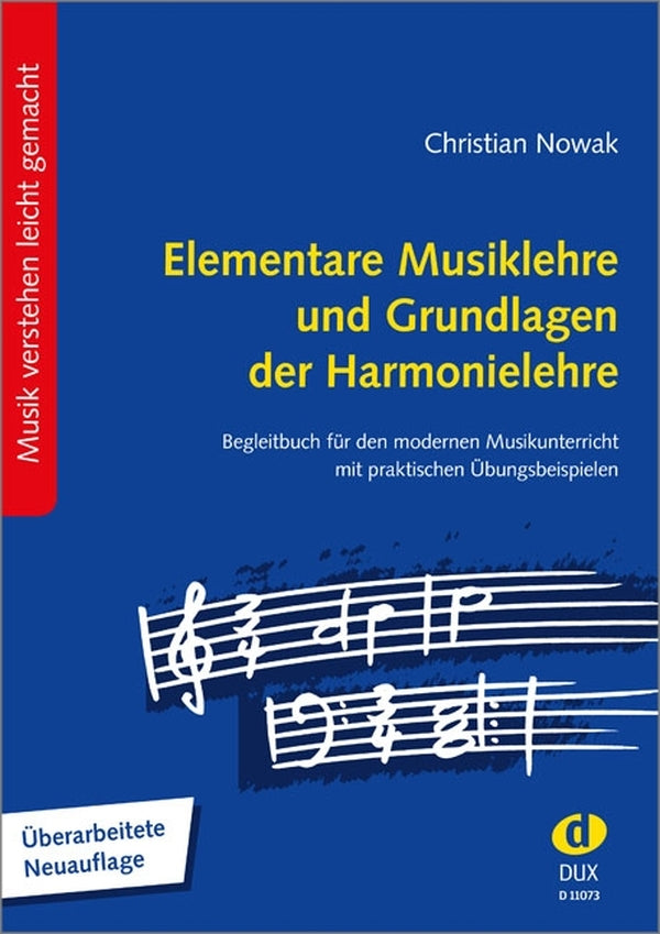 Elementare Musiklehre und Grundlagen der Harmonielehre (Begleitbuch für den modernen Musikunterricht mit praktischen Übungsbeispielen) - Musik-Ebert Gmbh