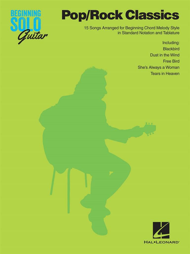 Beginning solo Guitar - Pop/Rock Classics: for guitar/tab - Musik-Ebert Gmbh
