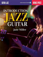 Introduction to Jazz Guitar (+Online Audio): guitar/tab - Miller, Jane - Musik-Ebert Gmbh