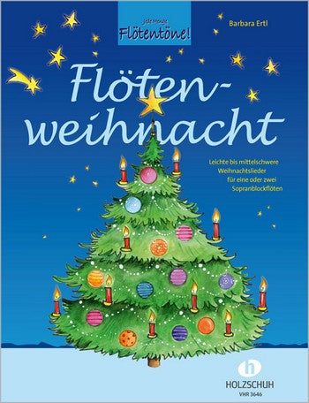 Flötenweihnacht für 1-2 Sopranblockflöten (mit Text)  - Ertl, Barabara, arr. - Musik-Ebert Gmbh