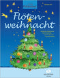 Flötenweihnacht für 1-2 Sopranblockflöten (mit Text)  - Ertl, Barabara, arr. - Musik-Ebert Gmbh